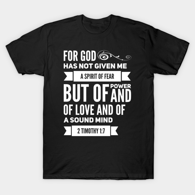 you have not given me a spirit of fear