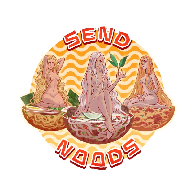 Send Noods by ohshirtdotnet