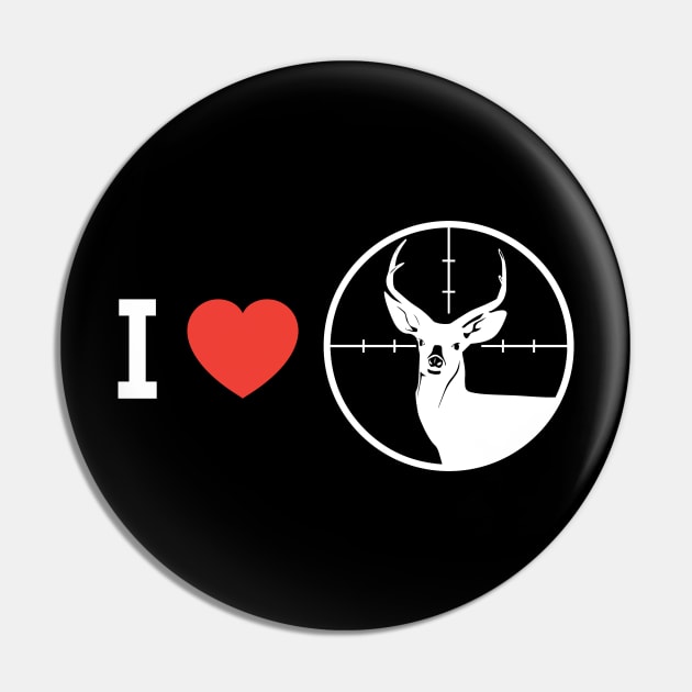 I love hunting Pin by JamesBennettBeta