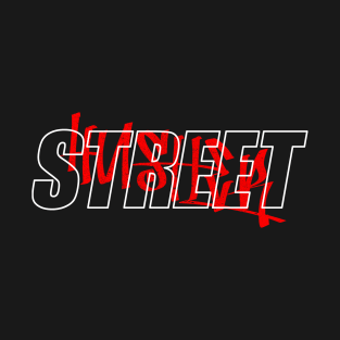 STREET HUSLTER T-Shirt