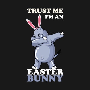 EASTER BUNNY DABBING - EASTER HIPPOS T-Shirt