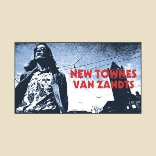 New Townes Van Zandts T-Shirt