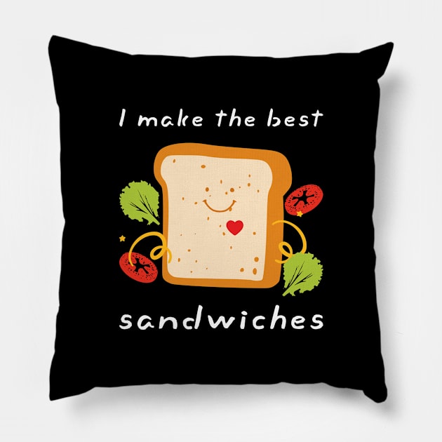 I Make The Best Sandwiches Dress for Food Lovers Sandwich FOOD-4 Pillow by itsMePopoi