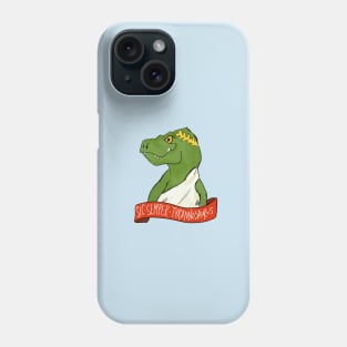 Sic Semper Tyrannosaurus (Thus Always to Tyrant Lizards) Phone Case