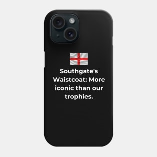 Euro 2024 - Southgate's Waistcoat More iconic than our trophies. Flag Iconic Phone Case