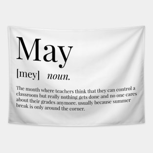 May Definition Tapestry