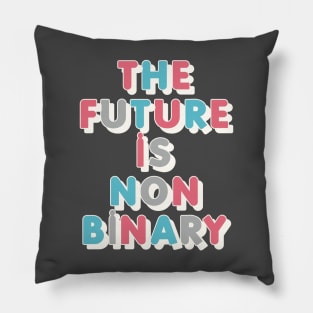 The Future Is Non-Binary | Gender Identity Genderqueer Pillow