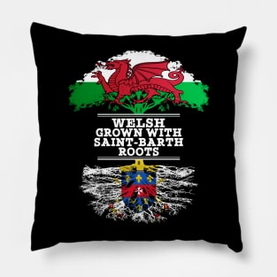 Welsh Grown With Saint Barth Roots - Gift for Saint Barth With Roots From Saint Barthelemy Pillow