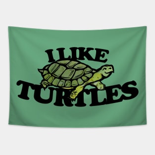 I Like turtles Tapestry
