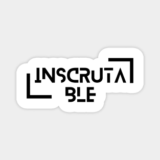 INSCRUTABLE by csv Magnet