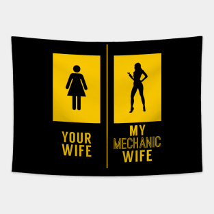 My Mechanic Wife Tapestry