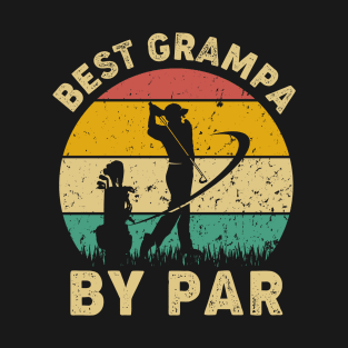 Vintage Best Grampa By Par Funny Golfing Golf Player Gift T-Shirt