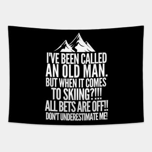 Never underestimate an old man who loves skiing! Tapestry