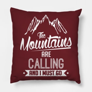 The mountains are calling (white) Pillow