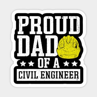 Civil Engineering Proud Dad Construction Civil Engineer Magnet