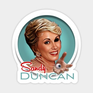 Sandy Duncan Magnet