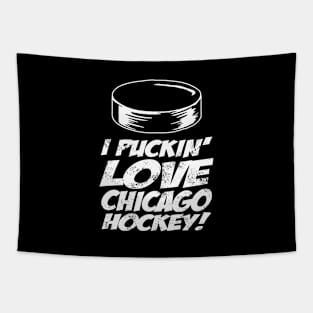 I Puckin' Love Chicago Hockey Tapestry