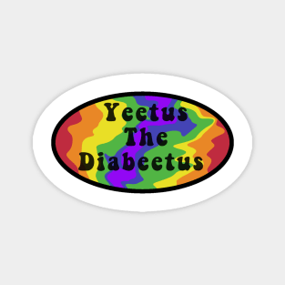 Yeetus the Diabeetus Retro Magnet