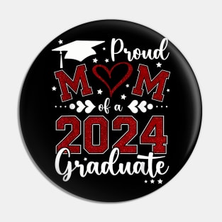 Proud Mom Of A Class Of 2024 Graduate 2024 Senior Mom 2024 Pin