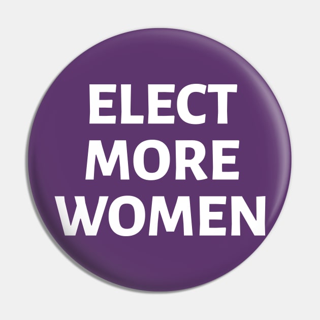 Elect More Women 2 Pin by SquibInk