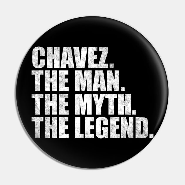 Chavez Legend Chavez Family name Chavez last Name Chavez Surname Chavez Family Reunion Pin by TeeLogic