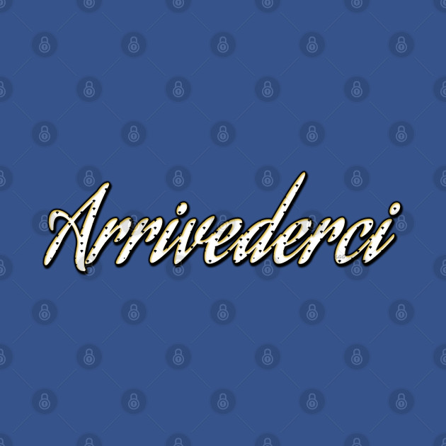 Discover Arrivederci - Jjba - T-Shirt