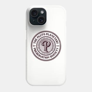 The Pluto Planetary Society Phone Case