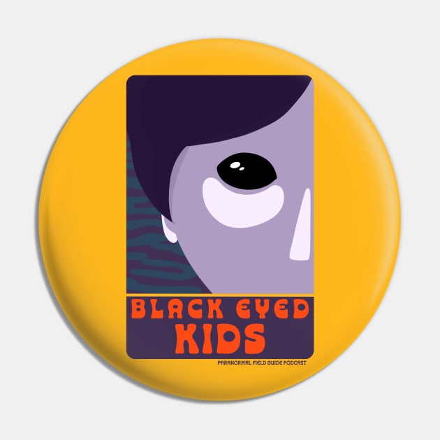 Black Eyed Kids Pin by LoudMouthThreads