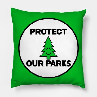 Protect Our Parks - National Park Pillow