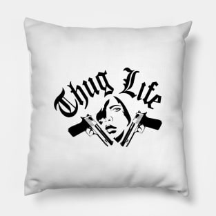 Thug Life Pillow