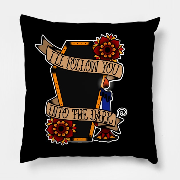 I’ll follow you into the dark. Pillow by alexhefe