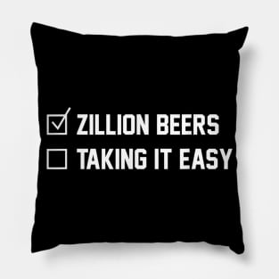 Barstool Sports Zillion Beers Taking It Easy Pillow