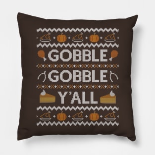 Gobble Gobble Yall, Ugly Thanksgiving Sweater Pillow