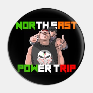 North East Power Trip Art Pin