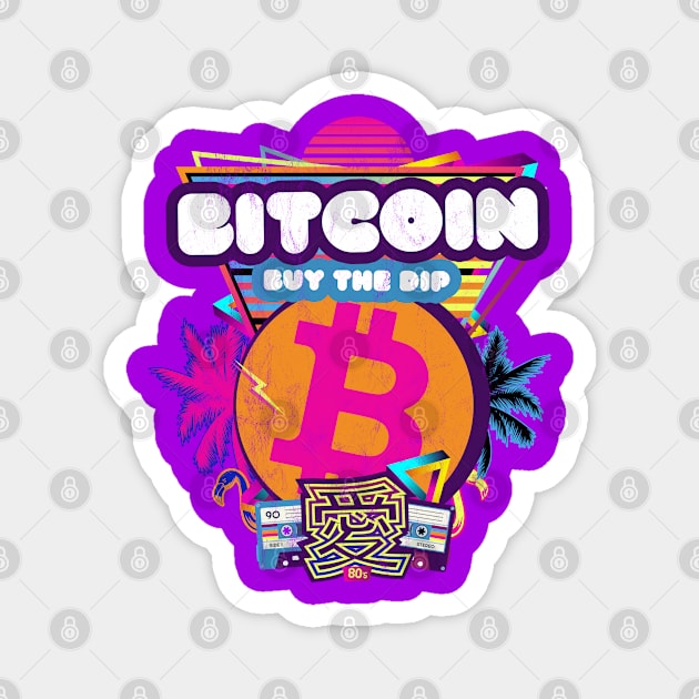 Bitcoin Buy The Dip Synthwave 80s Cryptocurrency Bitcoin Art Magnet by MapYourWorld