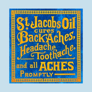 St. Jacobs Oil Cures T-Shirt