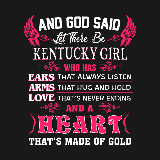 Kentucky Girl - And God Said Let There Be Kentucky Girl by BTTEES