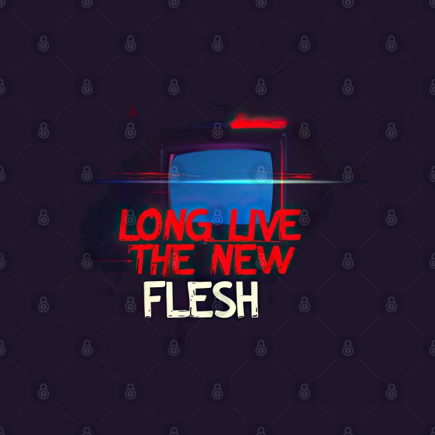 Videodrome " Long live the new flesh" by obstinator