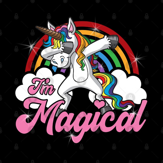 I'm Magical Unicorn Cute Girly Fairy Tale Creatures by E