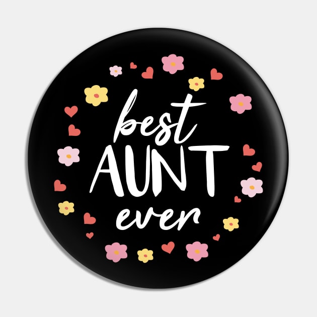 Best Aunt Ever- New Aunt Gifts, Proud Auntie Shirt, Auntie To Be, Gift for Daughter Pin by Tee-quotes 