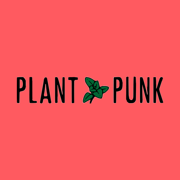 Plant Punk by prettyinpunk