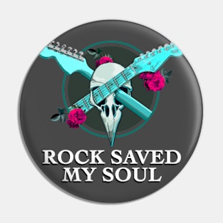 Rock saved my soul Pin