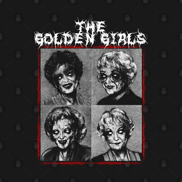 The Golden Girls Metal Style by theloudandnoisy