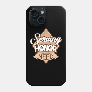 'Serving Honor and Need' Military Public Service Shirt Phone Case