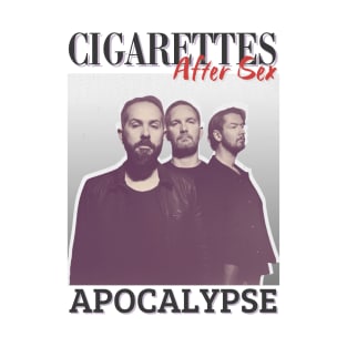 Cigarettes After Sex Vintage 2008 // Apocalypse Original Fan Design Artwork T-Shirt