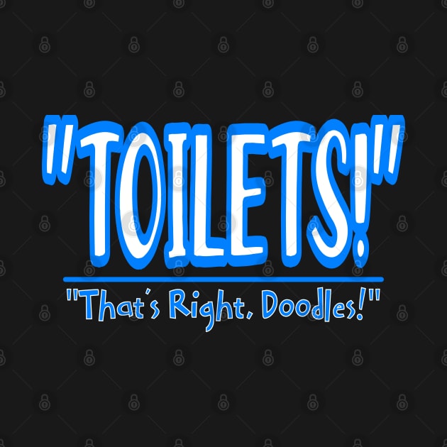 That's Right, Doodles! by dflynndesigns