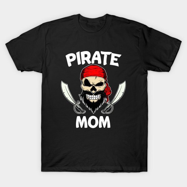 pirate mom shirt