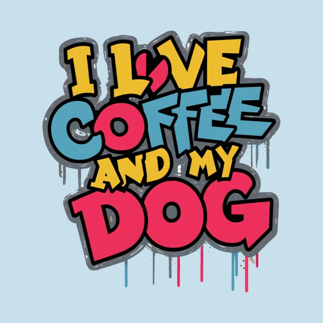 I love coffee and my dog by ZaxiDesign