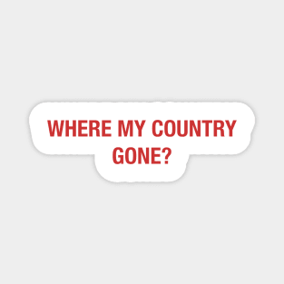 Where My Country Gone? Magnet