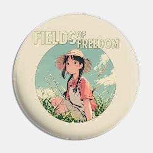 Fields of Freedom Pin